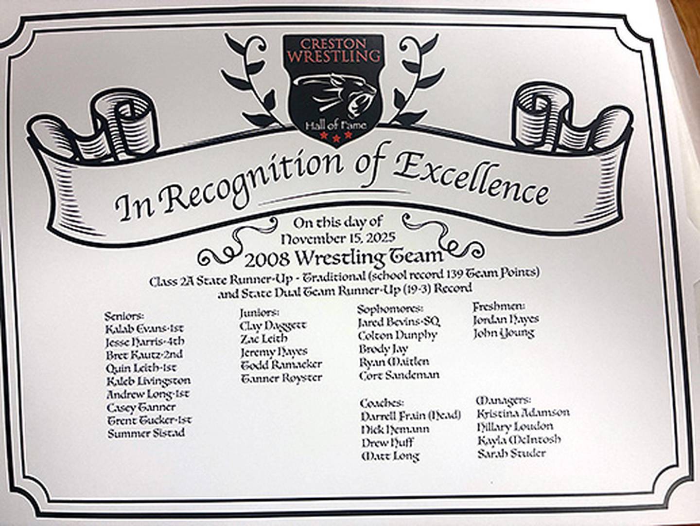 Members of the 2008 Creston/O-M wrestling team received this certificate at Saturday's Creston Wrestling Hall of. Fame banquet.